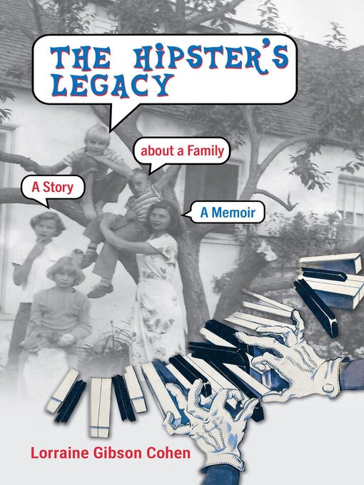 Title details for The Hipster's Legacy by Lorraine Gibson Cohen - Available